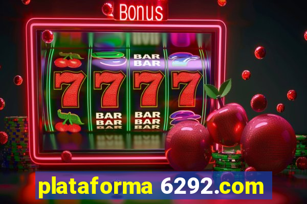 plataforma 6292.com